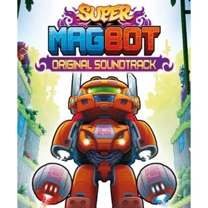 Team 17 Digital Ltd Super Magbot: Original Soundtrack - Digital Download